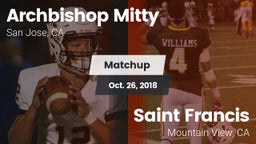 Matchup: Archbishop Mitty vs. Saint Francis  2018