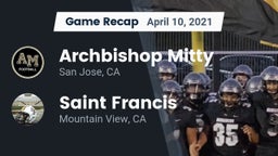 Recap: Archbishop Mitty  vs. Saint Francis  2021