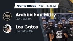 Recap: Archbishop Mitty  vs. Los Gatos  2022