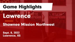 Lawrence  vs Shawnee Mission Northwest  Game Highlights - Sept. 8, 2022