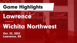 Lawrence  vs Wichita Northwest  Game Highlights - Oct. 22, 2022