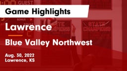 Lawrence  vs Blue Valley Northwest  Game Highlights - Aug. 30, 2022
