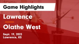 Lawrence  vs Olathe West Game Highlights - Sept. 19, 2023