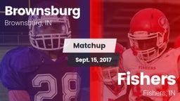 Matchup: Brownsburg High vs. Fishers  2017