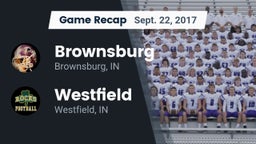 Recap: Brownsburg  vs. Westfield  2017