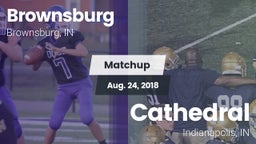 Matchup: Brownsburg High vs. Cathedral  2018