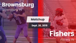 Matchup: Brownsburg High vs. Fishers  2019