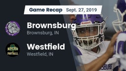 Recap: Brownsburg  vs. Westfield  2019