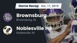 Recap: Brownsburg  vs. Noblesville HS 2019
