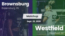 Matchup: Brownsburg High vs. Westfield  2020