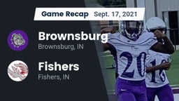 Recap: Brownsburg  vs. Fishers  2021