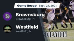 Recap: Brownsburg  vs. Westfield  2021