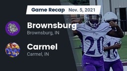 Recap: Brownsburg  vs. Carmel  2021