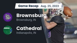 Recap: Brownsburg  vs. Cathedral  2023