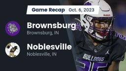 Recap: Brownsburg  vs. Noblesville  2023