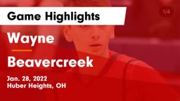 Wayne  vs Beavercreek  Game Highlights - Jan. 28, 2022