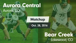 Matchup: Aurora Central vs. Bear Creek  2016