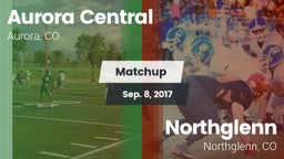 Matchup: Aurora Central vs. Northglenn  2017