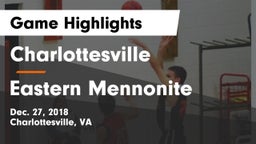 Charlottesville  vs Eastern Mennonite Game Highlights - Dec. 27, 2018