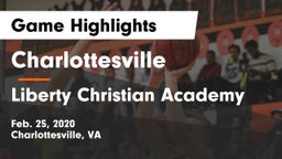 Charlottesville  vs Liberty Christian Academy Game Highlights - Feb. 25, 2020