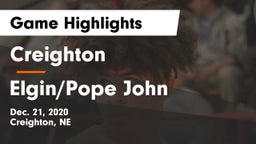 Creighton  vs Elgin/Pope John  Game Highlights - Dec. 21, 2020