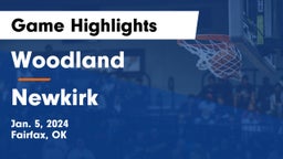 Woodland  vs Newkirk  Game Highlights - Jan. 5, 2024