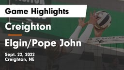 Creighton  vs Elgin/Pope John  Game Highlights - Sept. 22, 2022