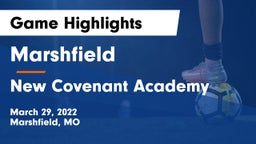 Marshfield  vs New Covenant Academy  Game Highlights - March 29, 2022