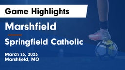 Marshfield  vs Springfield Catholic  Game Highlights - March 23, 2023