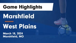 Marshfield  vs West Plains  Game Highlights - March 18, 2024