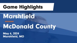 Marshfield  vs McDonald County  Game Highlights - May 6, 2024