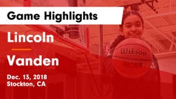 Lincoln  vs Vanden  Game Highlights - Dec. 13, 2018