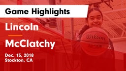 Lincoln  vs McClatchy  Game Highlights - Dec. 15, 2018