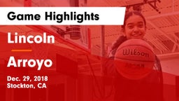 Lincoln  vs Arroyo Game Highlights - Dec. 29, 2018