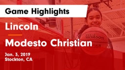 Lincoln  vs Modesto Christian  Game Highlights - Jan. 3, 2019