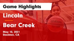 Lincoln  vs Bear Creek Game Highlights - May 10, 2021