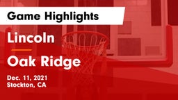 Lincoln  vs Oak Ridge  Game Highlights - Dec. 11, 2021