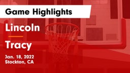 Lincoln  vs Tracy  Game Highlights - Jan. 18, 2022