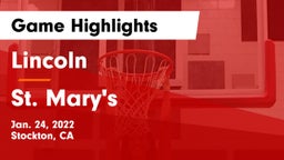 Lincoln  vs St. Mary's  Game Highlights - Jan. 24, 2022