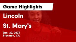 Lincoln  vs St. Mary's  Game Highlights - Jan. 20, 2023