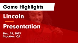 Lincoln  vs Presentation Game Highlights - Dec. 28, 2023