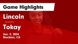 Lincoln  vs Tokay  Game Highlights - Jan. 9, 2024