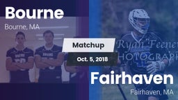 Matchup: Bourne  vs. Fairhaven  2018