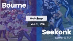 Matchup: Bourne  vs. Seekonk  2018