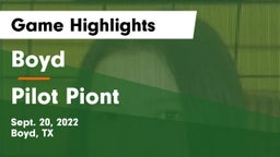 Boyd  vs Pilot Piont Game Highlights - Sept. 20, 2022