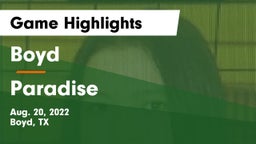 Boyd  vs Paradise Game Highlights - Aug. 20, 2022