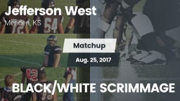 Matchup: Jefferson West vs. BLACK/WHITE SCRIMMAGE 2017