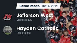 Recap: Jefferson West  vs. Hayden Catholic  2019