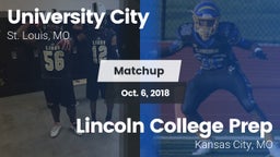 Matchup: University City vs. Lincoln College Prep  2018