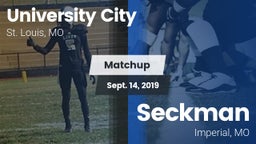 Matchup: University City vs. Seckman  2019